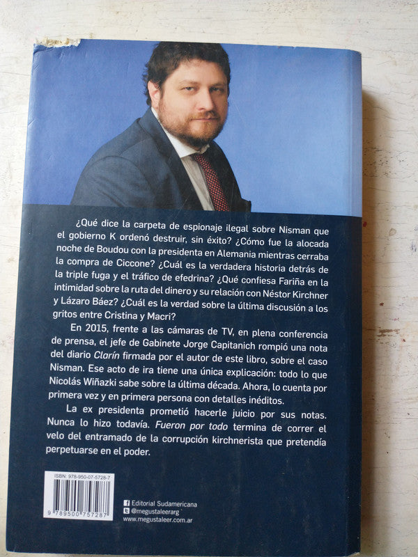 Libro usado en venta: Fueron por todo de Nicolas Wiñazki; editorial Sudamericana impreso en 2017 realizamos envios a todo el mundo.3