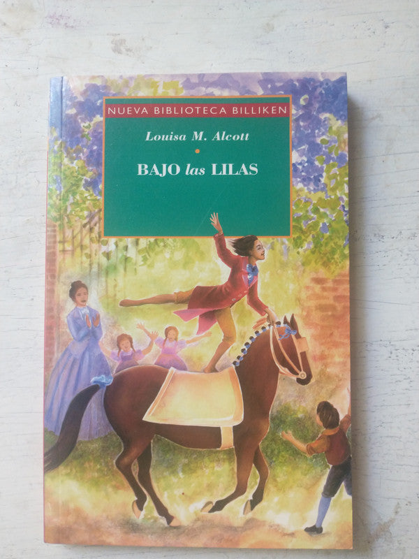 Libro usado en venta: Bajo las lilas de Louisa May Alcott; editorial Atlantida impreso en 2007 realizamos envios a todo el mundo.1