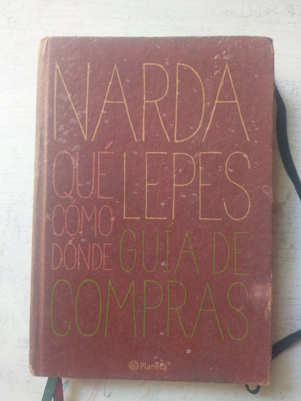 Libro usado en venta: Que, como, donde de Narda Lepes; editorial Planeta impreso en 2010 realizamos envios a todo el mundo.1