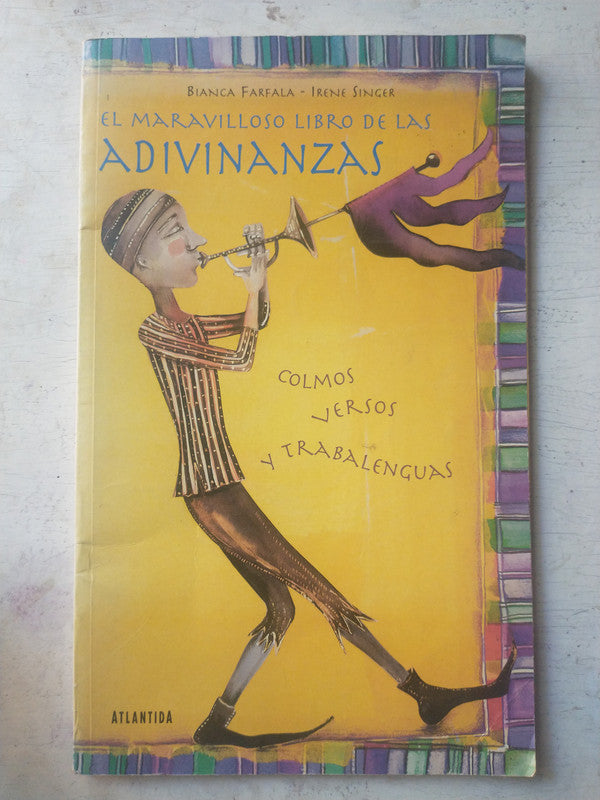 Libro usado en venta: El maravilloso libro de las adivinanzas de Bianca Farfala - Irene Singer; editorial Atlantida impreso en 2003.1