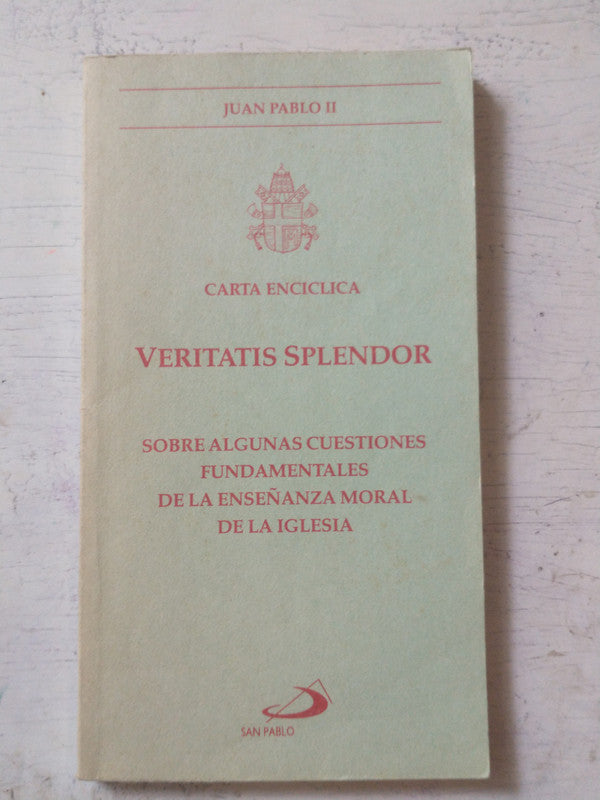 Libro usado en venta: Carta enciclica - Veritatis Splendor de Juan Pablo II; editorial San Pablo impreso en 1993 realizamos envios a todo el mundo.1