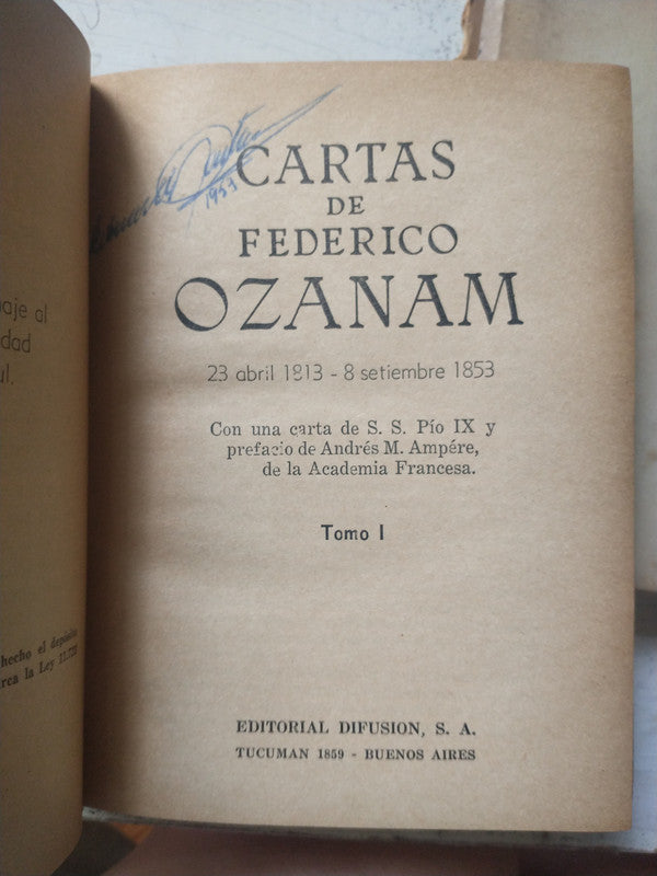 Libro usado en venta: Cartas de Federico Ozanam (2 Tomos); editorial Difusion impreso en 1945 realizamos envios a todo el mundo.2