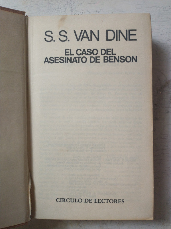 Libro usado en venta: El caso del asesinato de Benson de S. S. Van Dine; editorial Circulo de Lectores impreso en 1984 envios a todo el mundo.1