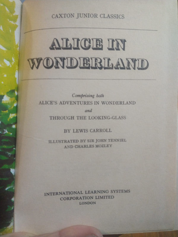 Libro usado en venta: Alice in wonderland de Lewis Carroll; editorial International Learning Systems impreso en 1968 realizamos envios a todo el mundo.3