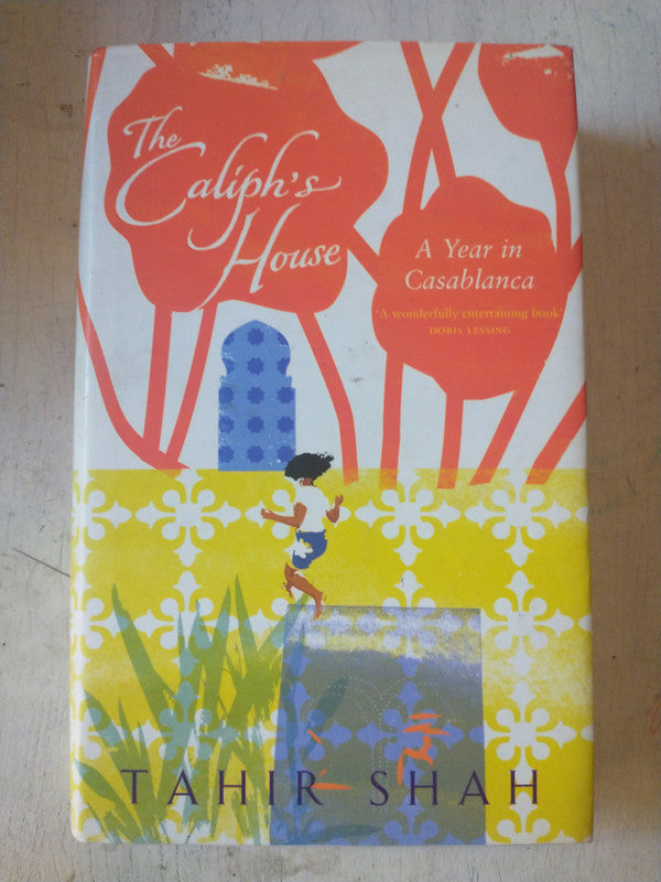 Libro usado en venta: The Caliph's house de Tahir Shah; editorial Doubleday impreso en 2006 realizamos envios a todo el mundo.1