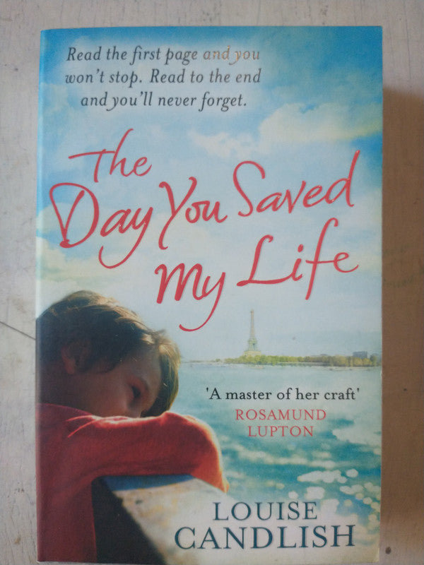 Libro usado en venta: The day you saved my life de Louise Candlish; editorial Sphere impreso en 2012 realizamos envios a todo el mundo.1