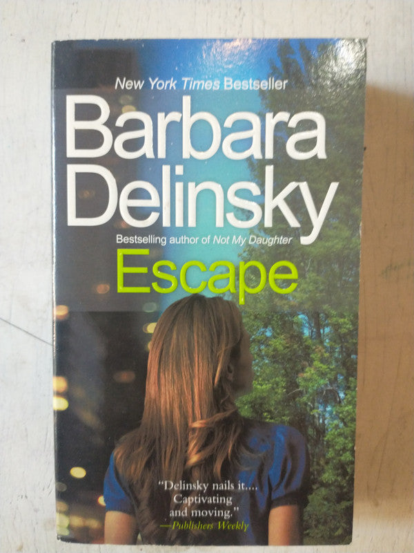 Libro usado en venta: Escape de Barbara Delinsky; editorial Anchor Books impreso en 2011 realizamos envios a todo el mundo.1