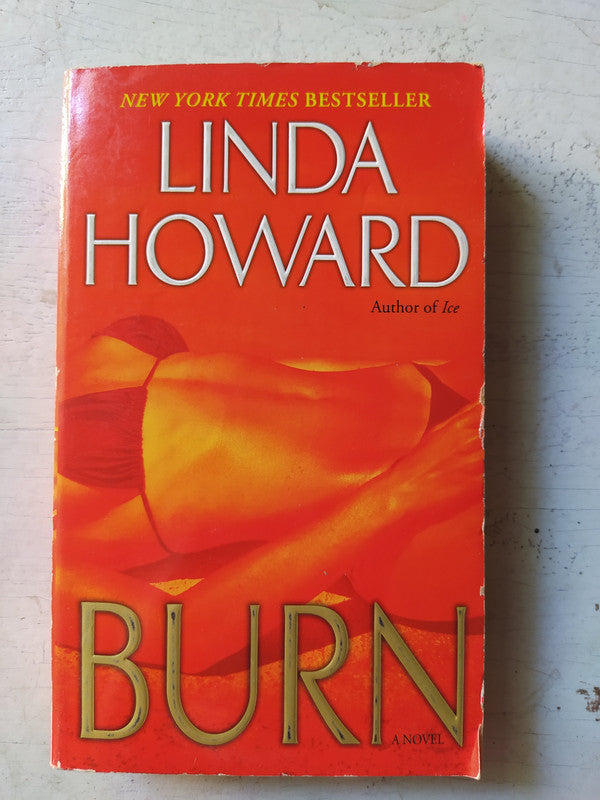 Libro usado en venta: Burn de Linda Howard; editorial Ballantine impreso en 2009 realizamos envios a todo el mundo.1