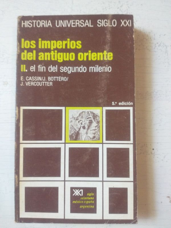 Libro usado en venta: Los imperios del antiguo oriente - Vol. 3 de Cassin - Bottero - Vercoutter; editorial Siglo XXI impreso en 1971.1