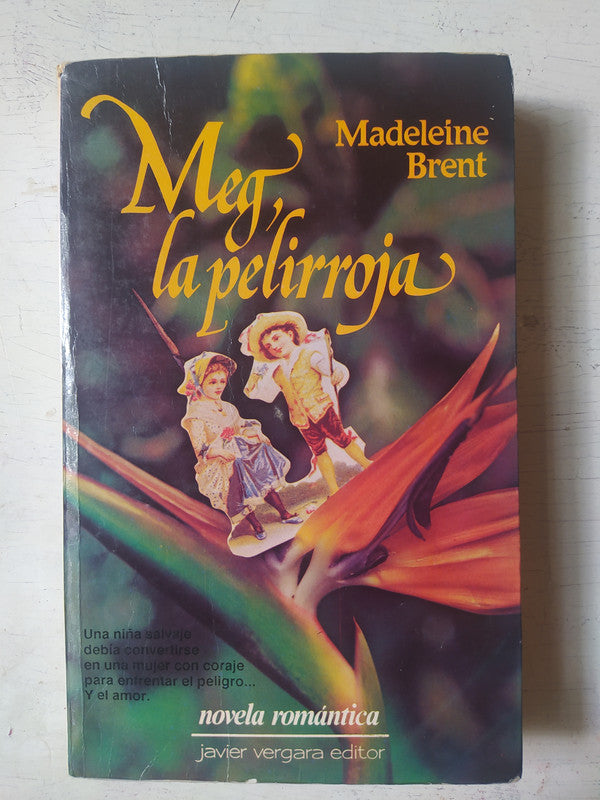 Libro usado en venta: Meg, la pelirroja de Madeleine Brent; editorial Javier Vergara impreso en 1988 realizamos envios a todo el mundo.1