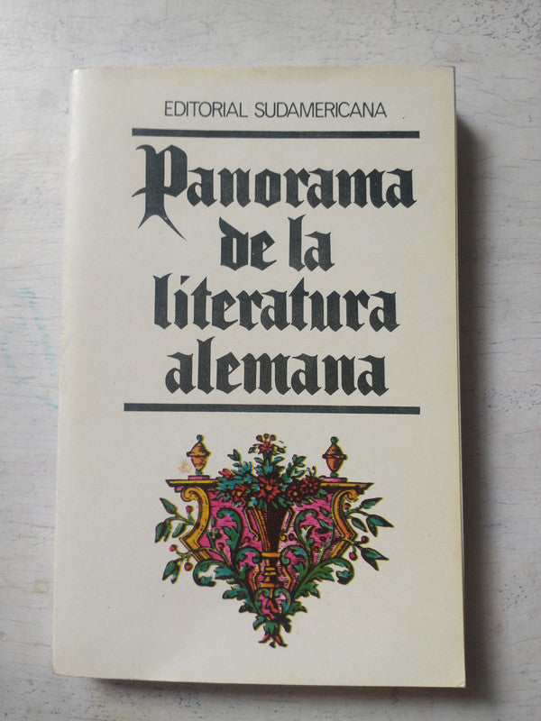 Libro usado en venta: Panorama de la literatura Alemana de Wolfgang Langenbucher; editorial Sudamericana impreso en 1974 envios a todo el mundo.1