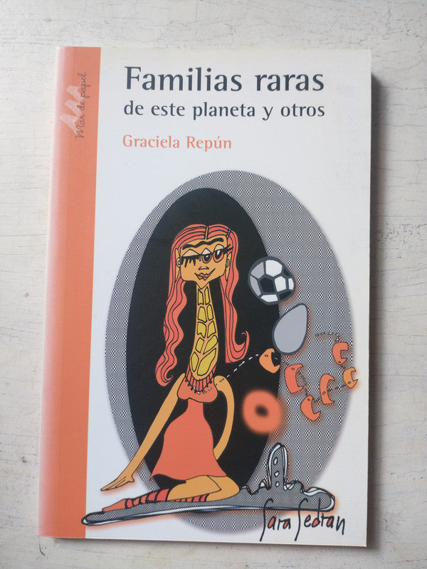 Libro usado en venta: Familias raras de este planeta y otros de Graciela Repun; editorial Crecer Creando impreso en 2010 envios a todo el mundo.1