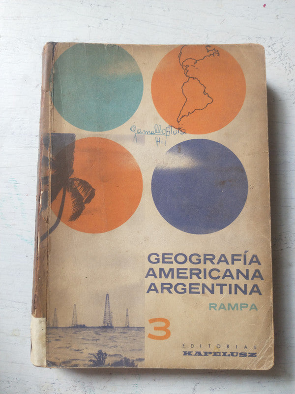 Libro usado en venta: Geografia americana y argentina de Alfredo C. Rampa; editorial Kapelusz impreso en 1961 realizamos envios a todo el mundo.1