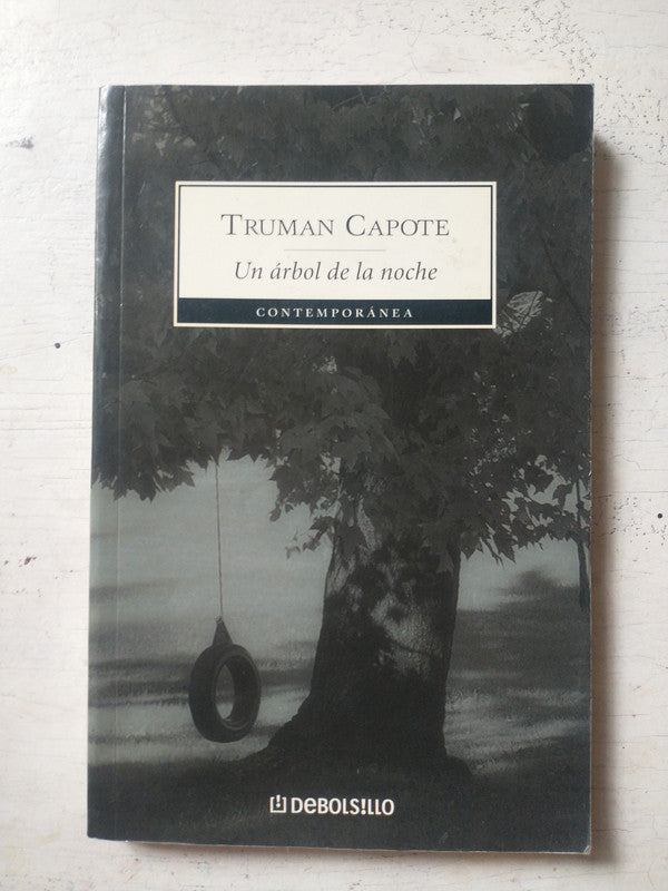 Libro usado en venta: Un arbol de la noche de Truman Capote; editorial DeBolsillo impreso en 2008 realizamos envios a todo el mundo.1