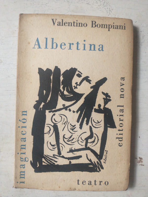 Libro usado en venta: Albertina de Valentino Bompiani; editorial Nova impreso en 1955 realizamos envios a todo el mundo.1