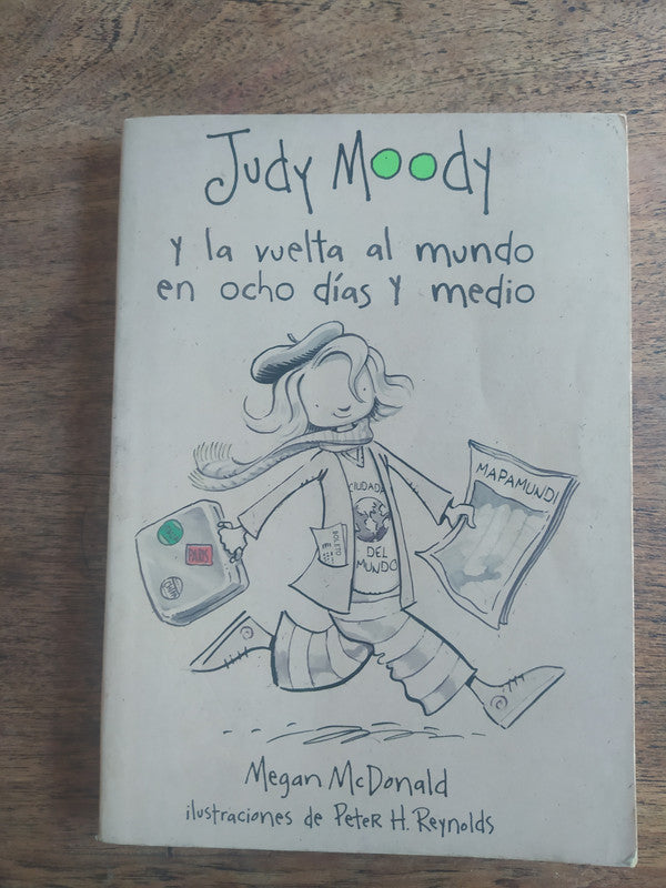 Libro usado en venta: Judy Moody y la vuelta al mundo en ocho dias y medio de Megan McDonald; editorial Alfaguara impreso en 2011.1