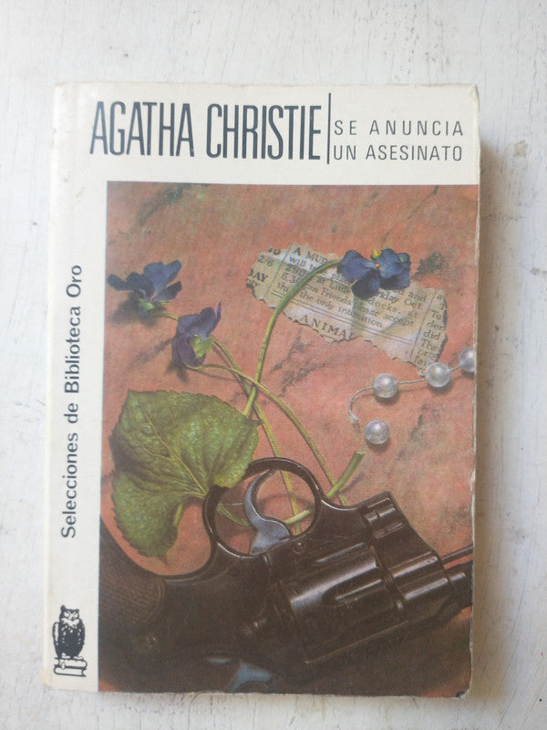 Libro usado en venta: Se anuncia un asesinato de Agatha Christie; editorial Molino impreso en 1991 realizamos envios a todo el mundo.1