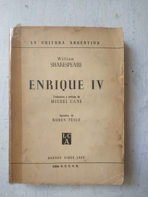 Libro usado en venta: Enrique IV (Vol 1) de William Shakespeare; editorial O.C.E.S.A. impreso en 1952 realizamos envios a todo el mundo.1
