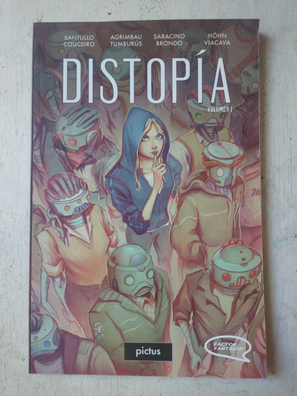 Libro usado en venta: Distopia Vol. 1 de Autores - Varios; editorial Pictus impreso en 2017 realizamos envios a todo el mundo.1