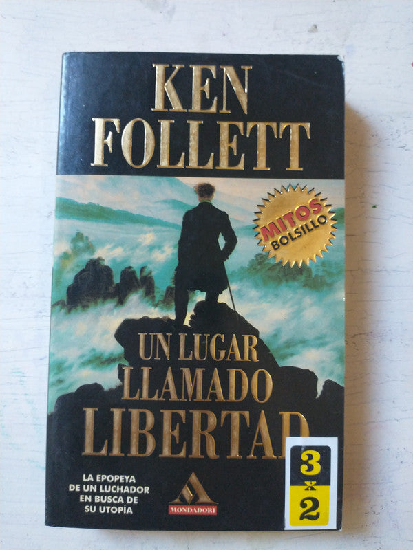 Libro usado en venta: Un lugar llamado libertad de Ken Follett; editorial Grijalbo impreso en 1998 realizamos envios a todo el mundo.1