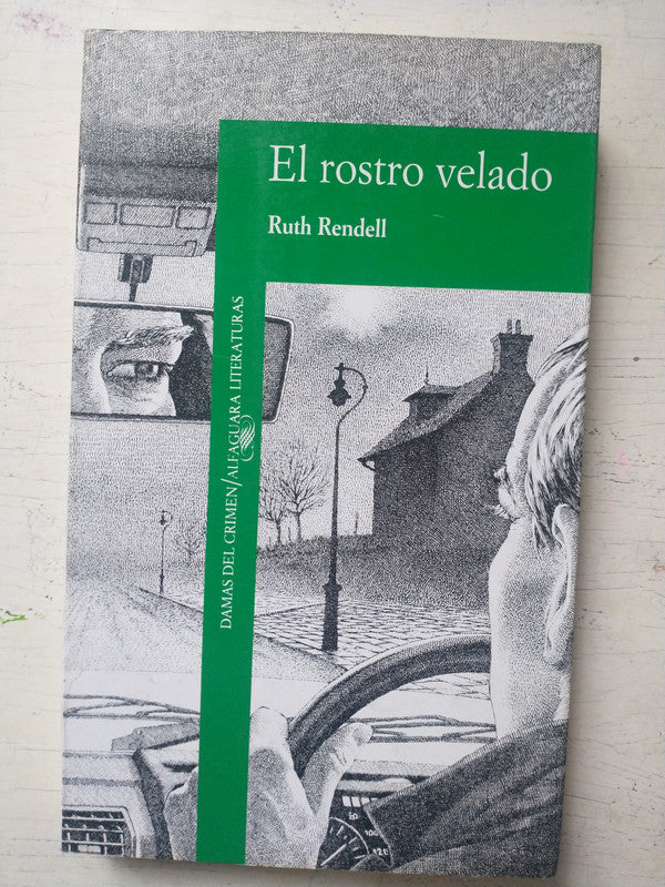 Libro usado en venta: El rostro velado de Ruth Rendell; editorial Alfaguara impreso en 1990 realizamos envios a todo el mundo.1