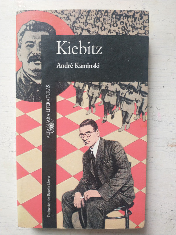 Libro usado en venta: Kiebitz de Andre Kaminski; editorial Alfaguara impreso en 1990 realizamos envios a todo el mundo.1