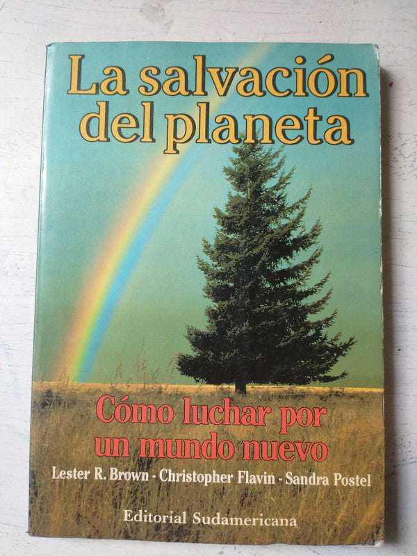 Libro usado en venta: La salvacion del planeta; editorial Sudamericana impreso en 1992 realizamos envios a todo el mundo.1