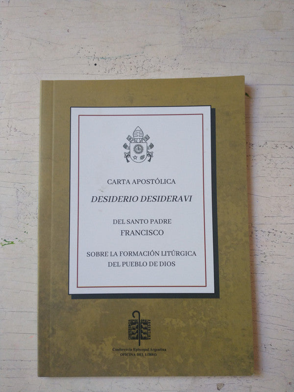 Libro usado en venta: Carta apostolica - Desiderio Desideravi de Papa Francisco; editorial Conferencia Episcopal Argentina impreso en 2022.1