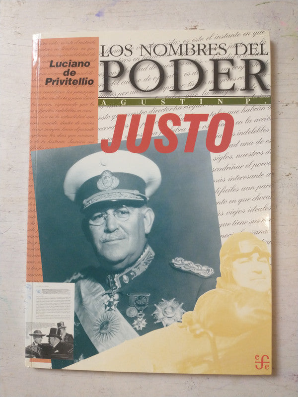 Libro usado en venta: Agustin P. Justo - Las armas en la politica de Luciano De Privitellio; editorial Fondo de Cultura Economica impreso en 1997.1