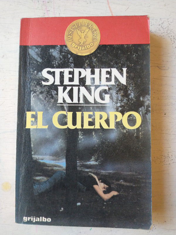 Libro usado en venta: El cuerpo de Stephen King; editorial Grijalbo impreso en 1983 realizamos envios a todo el mundo.1