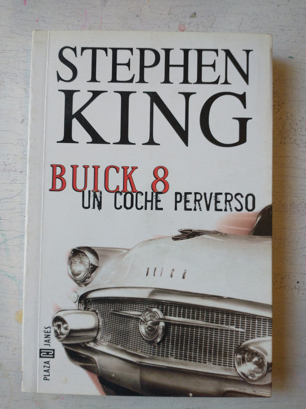 Libro usado en venta: Buick 8 - Un coche perverso de Stephen King; editorial Plaza & Janes impreso en 2002 realizamos envios a todo el mundo.1