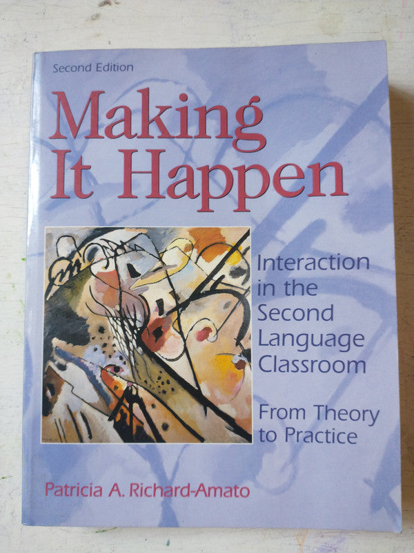 Libro usado en venta: Making it Happen de Patricia A. Richard-Amato; editorial Longman impreso en 1996 realizamos envios a todo el mundo.1