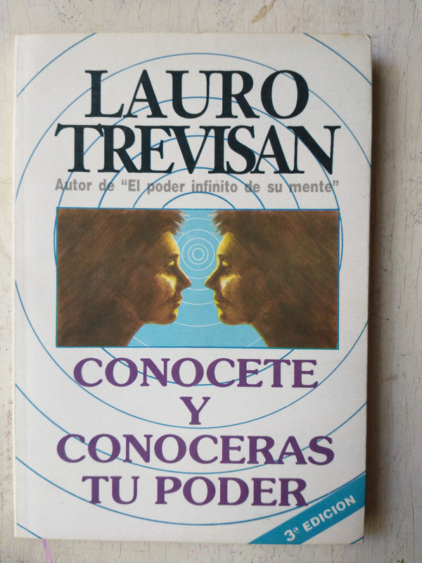 Libro usado en venta: Conocete y conoceras tu poder de Lauro Trevisan; editorial Cristal impreso en 1992 realizamos envios a todo el mundo.1