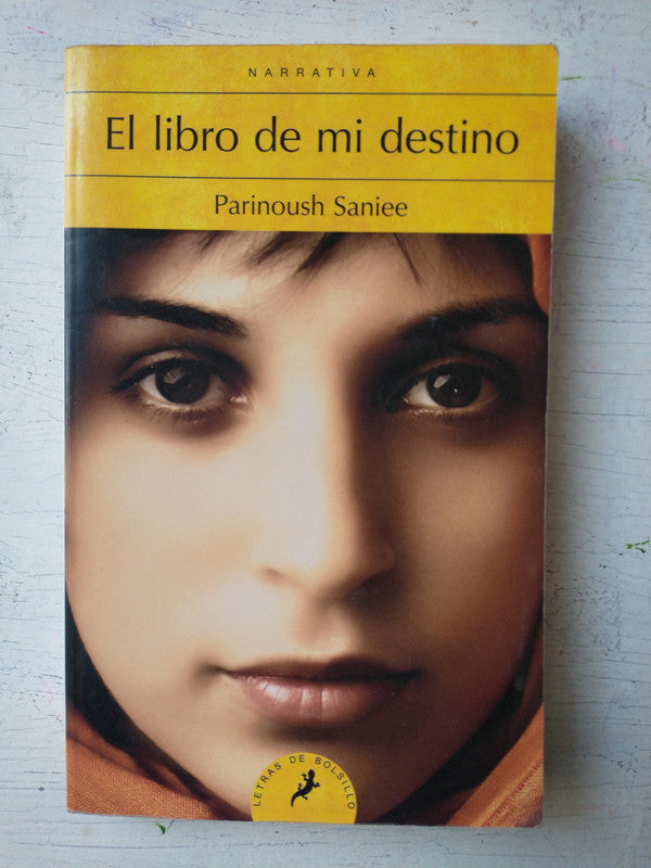 Libro usado en venta: El libro de mi destino de Parinoush Saniee; editorial Salamandra impreso en 2017 realizamos envios a todo el mundo.1