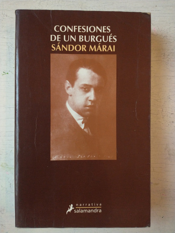 Libro usado en venta: Confesiones de un burgues de Sandor Marai; editorial Salamandra impreso en 2007 realizamos envios a todo el mundo.1