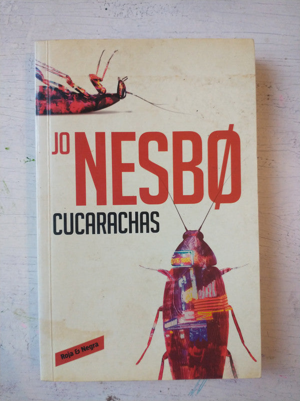 Libro usado en venta: Cucarachas de Jo Nesbo; editorial Roja y Negra impreso en 2015 realizamos envios a todo el mundo.1