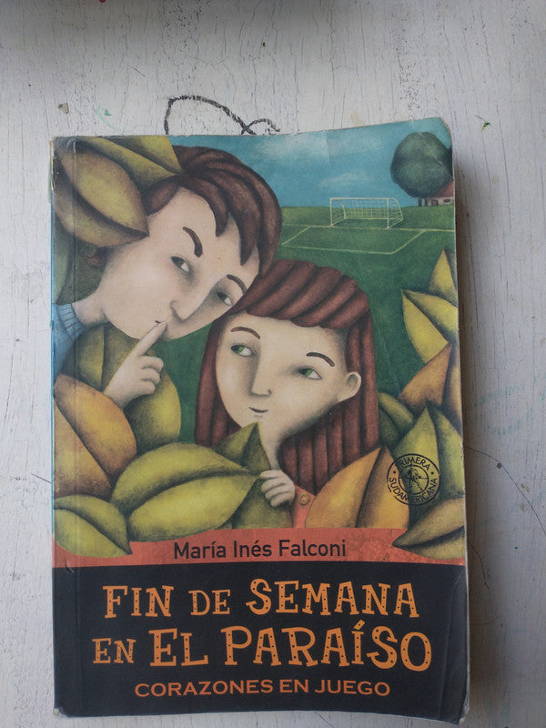 Libro usado en venta: Fin de semana en el paraiso, Corazones en juego de Maria Ines Falconi; editorial Sudamericana impreso en 2010.1