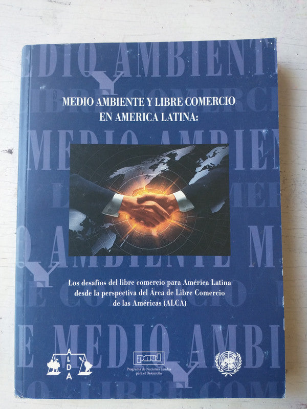 Libro usado en venta: Medio ambiente y libre comercio en America Latina; editorial PAUD realizamos envios a todo el mundo.1