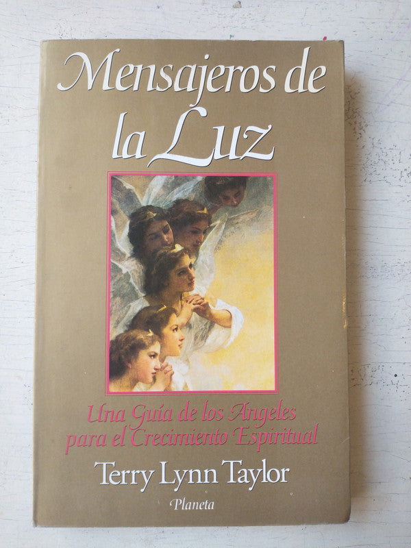 Libro usado en venta: Mensajeros de la luz de Terry Lynn Taylor; editorial Planeta impreso en 1995 realizamos envios a todo el mundo.1