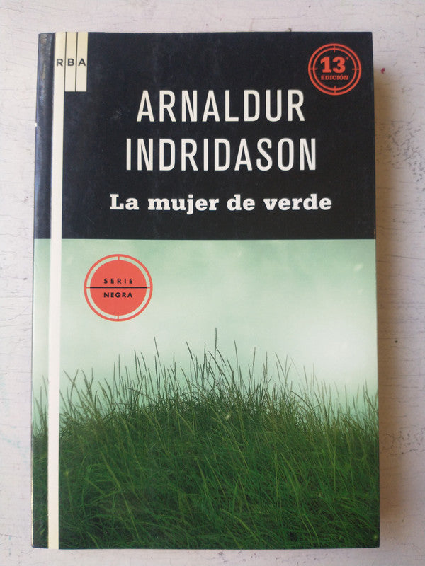 Libro usado en venta: La voz de Arnaldur Indridason; editorial RBA impreso en 2010 realizamos envios a todo el mundo.2