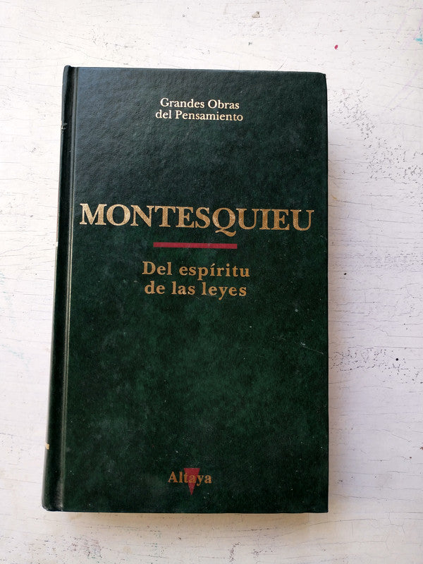 Libro usado en venta: El espiritu de las leyes de Montesquieu; editorial Altaya impreso en 1993 realizamos envios a todo el mundo.1