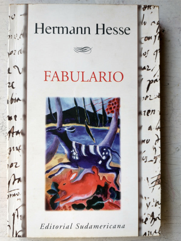 Libro usado en venta: Fabulario de Hermann Hesse; editorial Sudamericana impreso en 1998 realizamos envios a todo el mundo.1