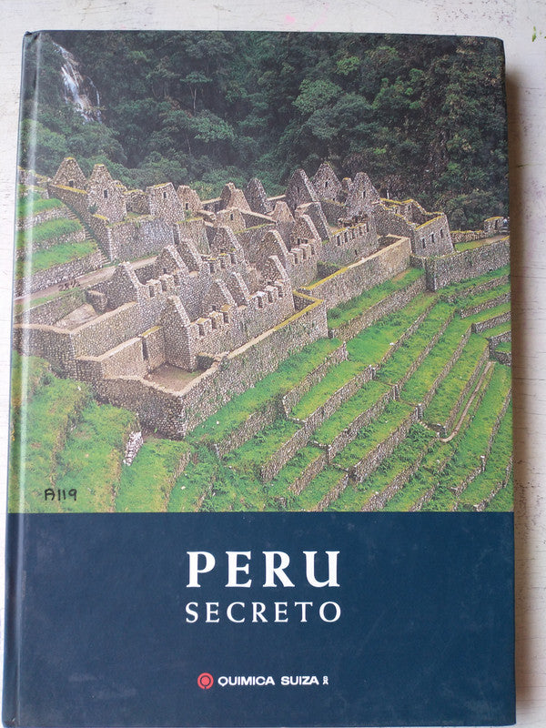 Libro usado en venta: Peru secreto; editorial Quimica suiza impreso en 2000 realizamos envios a todo el mundo.1