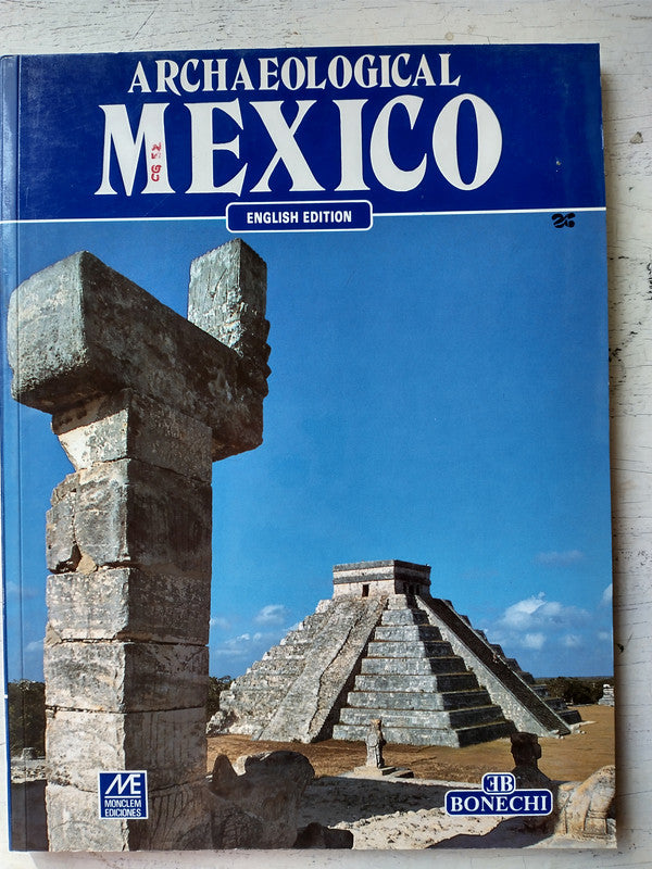 Libro usado en venta: Archaeological Mexico de Marcia Castro Leal; editorial Bonechi impreso en 1999 realizamos envios a todo el mundo.1