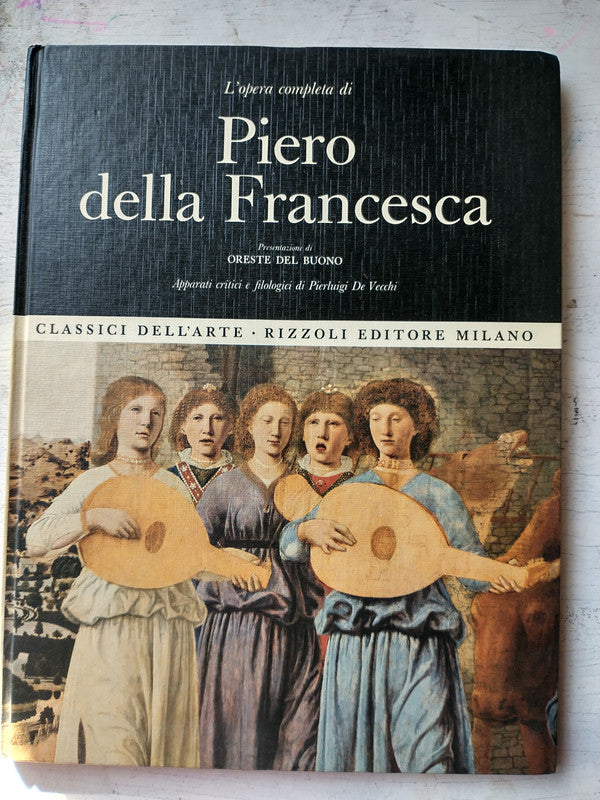 Libro usado en venta: L'opera completa di Piero della Francesca de Oreste del Buono; editorial Rizzoli impreso en 1967 envios a todo el mundo.1