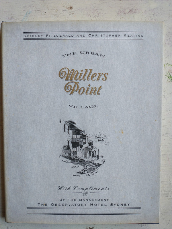Libro usado en venta: The urban Millers Point Village de Fitzgerald - Keating; editorial Hale & Iremonger impreso en 1991 envios a todo el mundo.1