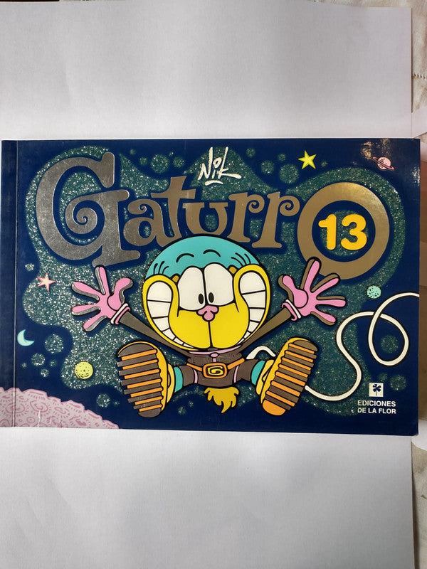Libro usado en venta: Gaturro N? 13 de Nik; editorial Ediciones de la Flor impreso en 2009 realizamos envios a todo el mundo.1