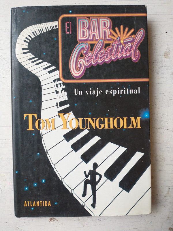 Libro usado en venta: El bar celestial de Tom Youngholm; editorial Atlantida impreso en 1995 realizamos envios a todo el mundo.1