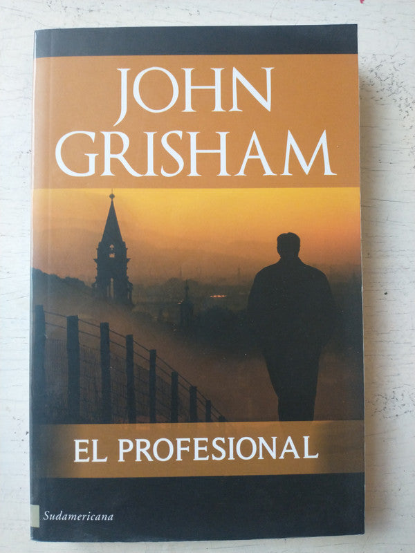 Libro usado en venta: El profesional de John Grisham; editorial Sudamericana impreso en 2011 realizamos envios a todo el mundo.1