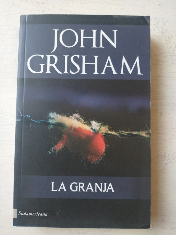 Libro usado en venta: La granja de John Grisham; editorial Sudamericana impreso en 2011 realizamos envios a todo el mundo.1